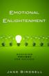 Jane Birdsell's Book, Emotional Enlightenment, Has Great Success...